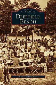 Deerfield Beach - Book  of the Images of America: Florida
