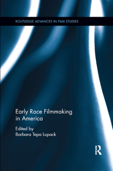 Paperback Early Race Filmmaking in America Book