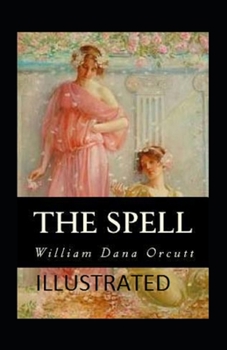 Paperback The Spell Illustrated Book