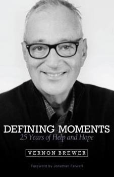 Paperback Defining Moments: 25 Years of Help and Hope Book