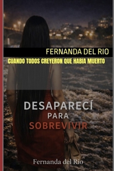 Paperback Cuando todos creyeron que habia muerto [Spanish] Book