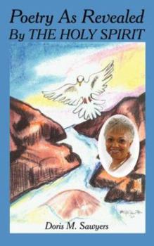 Paperback Poetry As Revealed By THE HOLY SPIRIT Book