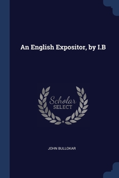 Paperback An English Expositor, by I.B Book