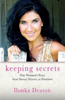 Paperback Keeping Secrets: One Woman's Story from Sexual Slavery to Freedom Book