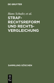 Hardcover Strafrechtsreform und Rechtsvergleichung [German] Book
