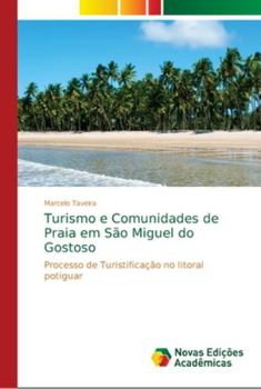 Paperback Turismo e Comunidades de Praia em São Miguel do Gostoso [Portuguese] Book