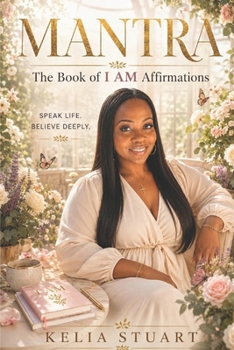 Paperback Mantra: The Book of I AM Affirmations Book
