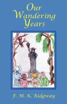 Paperback Our Wandering Years Book