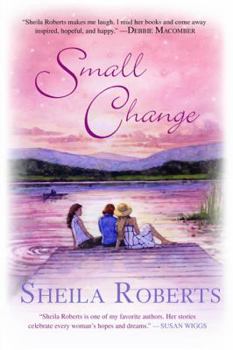Small Change - Book #4 of the Heart Lake