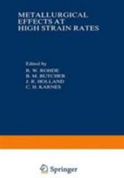 Hardcover Metallurgical Effects at High Strain Rates Book