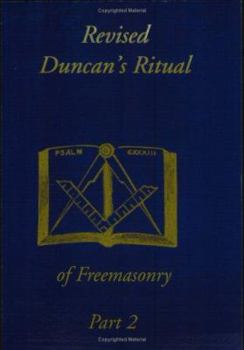 Paperback Revised Duncan's Ritual Of Freemasonry Part 2 Book