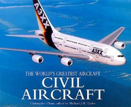 Hardcover Civil Aircraft (The World's Greatest Aircraft) Book
