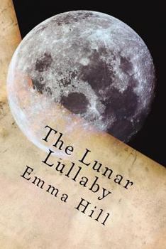 Paperback The Lunar Lullaby: The Astrological Moon in All Its Magic Book