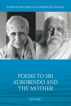 Paperback Poems to Sri Aurobindo and the Mother Volume I Book