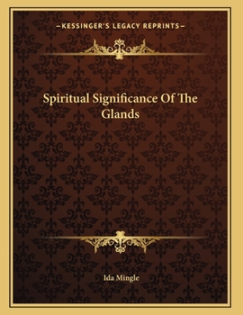 Paperback Spiritual Significance Of The Glands Book