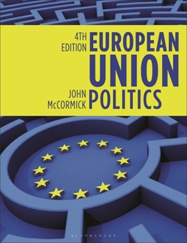European Union Politics (Macmillan Foundations Series)