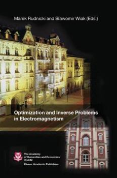 Hardcover Optimization and Inverse Problems in Electromagnetism Book
