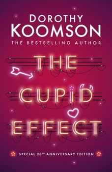 Hardcover The Cupid Effect Book