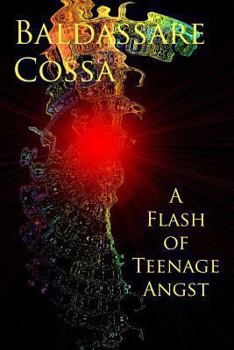 Paperback A Flash of Teenage Angst Book