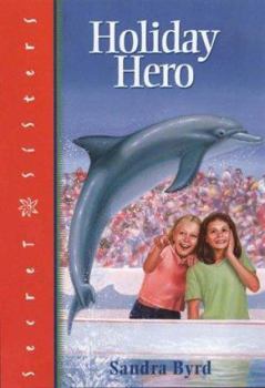 Paperback HOLIDAY HERO (Secret Sisters Series) Book
