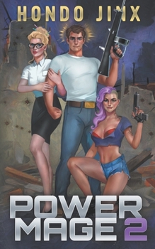 Power Mage 2 - Book #2 of the Power Mage