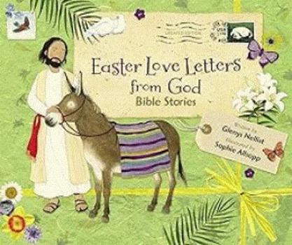 Hardcover Easter Love Letters from God, Updated Edition: Bible Stories Book