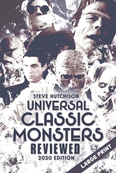 Paperback Universal Classic Monsters Reviewed: 2020 Edition (Large Print) Book