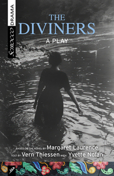 Paperback The Diviners: A Play Based on the Novel by Margaret Laurence Book