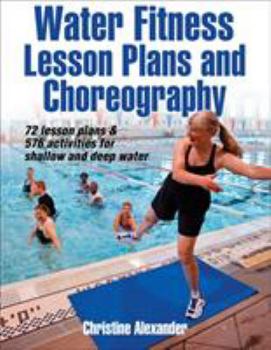 Paperback Water Fitness Lesson Plans and Choreography Book