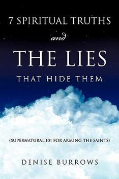 Paperback 7 Spiritual Truths and the Lies That Hide Them Book