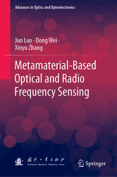 Hardcover Metamaterial-Based Optical and Radio Frequency Sensing Book