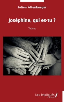 Paperback Joséphine, qui es-tu ? [French] Book