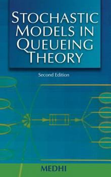 Hardcover Stochastic Models in Queueing Theory Book