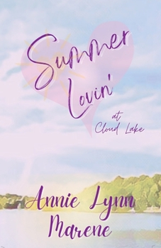 Paperback Summer Lovin' at Cloud Lake Book