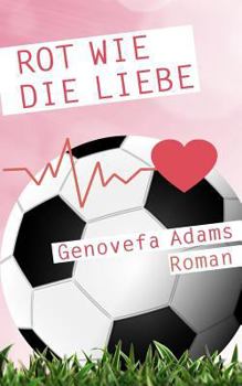 Paperback Rot wie die Liebe [German] Book