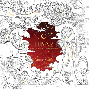 Lunar: A Zodiac Art & Coloring Book
