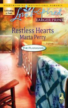 Restless Hearts - Book #6 of the Flanagans