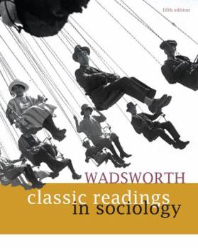 Paperback Wadsworth Classic Readings in Sociology Book