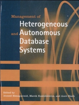 Hardcover Management of Heterogeneous and Autonomous Database Systems Book