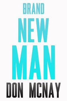 Paperback Brand New Man: My Weight Loss Journey Book