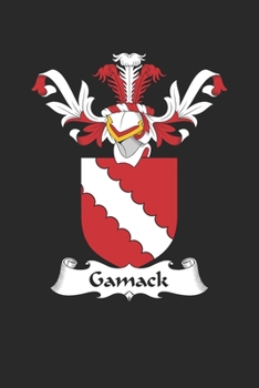 Paperback Gamack: Gamack Coat of Arms and Family Crest Notebook Journal (6 x 9 - 100 pages) Book