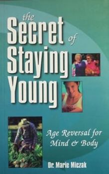 Paperback The Secret of Staying Young Book