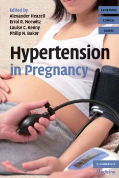 Hypertension in Pregnancy - Book  of the Cambridge Clinical Guides