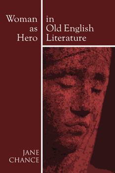 Paperback Woman As Hero In Old English Literature Book