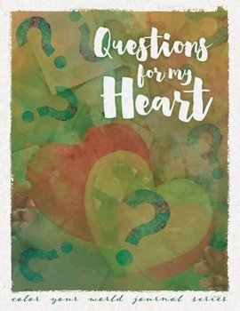 Paperback Questions For My Heart Book