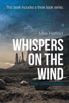 Paperback Whispers on the Wind: Their Untold Stories Book