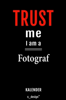 Kalender für Fotografen / Fotograf / Fotografin: Immerwährender Kalender / 365 Tage Tagebuch / Journal [3 Tage pro Seite] für Notizen, Planung / ... Erinnerungen, Sprüche (German Edition)