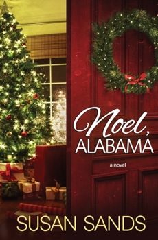 Noel, Alabama: An Alabama Christmas Romance