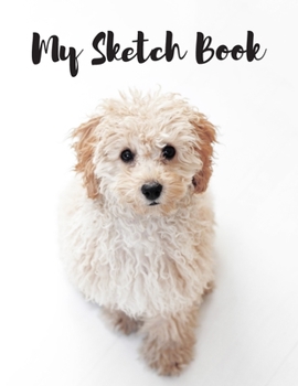 Paperback My Sketch Book: Sketchbook Blank Paper Notebook for Writing Drawing, Doodling Painting or Sketching Kids or Adults 8.5 x 11 inch Gift Book