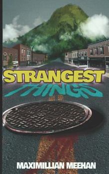 Paperback Strangest Things Book